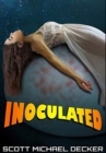 Image for Inoculated : Premium Hardcover Edition