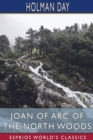 Image for Joan of Arc of the North Woods (Esprios Classics)