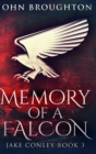 Image for Memory of a Falcon : Large Print Hardcover Edition