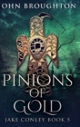 Image for Pinions Of Gold : Large Print Hardcover Edition