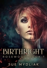 Image for Birthright : Premium Hardcover Edition