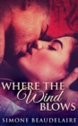 Image for Where The Wind Blows