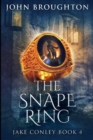 Image for The Snape Ring : Large Print Edition