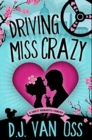 Image for Driving Miss Crazy : Premium Hardcover Edition