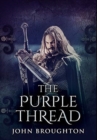 Image for The Purple Thread : Premium Hardcover Edition
