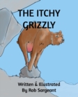 Image for The Itchy Grizzly