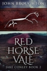 Image for Red Horse Vale : Premium Hardcover Edition