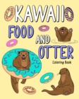 Image for Kawaii Food and Otter Coloring Book
