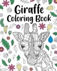 Image for Giraffe Coloring Book : Animal Coloring Book, Floral Mandala Coloring Pages, Giraffe Lover Gift