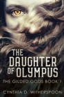 Image for The Daughter of Olympus