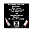 Image for Mr Nasty Storyman The Truth About The Vatican The Psychological Thriller [Deluxe Version] : Mr Nasty Storyman The Truth About The Vatican Deluxe Version