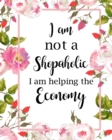 Image for I Am Not a Shopaholic : Adult Budget Planner, Budgeting Planner for Young Adults, Daily Planner