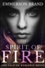 Image for Spirit Of Fire : Large Print Edition