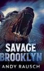 Image for Savage Brooklyn