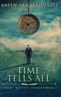 Image for Time Tells All : Large Print Hardcover Edition