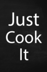 Image for Just Cook It