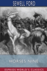 Image for Horses Nine (Esprios Classics)