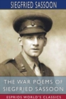 Image for The War Poems of Siegfried Sassoon (Esprios Classics)