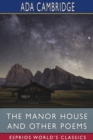 Image for The Manor House and Other Poems (Esprios Classics)