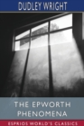 Image for The Epworth Phenomena (Esprios Classics)
