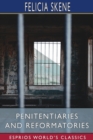 Image for Penitentiaries and Reformatories (Esprios Classics)