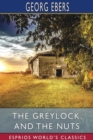 Image for The Greylock, and The Nuts (Esprios Classics)
