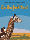 Image for Do You Bark Too?