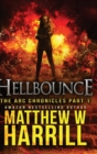 Image for Hellbounce (The Arc Chronicles Book 1)