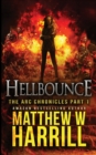 Image for Hellbounce (The ARC Chronicles Book 1)
