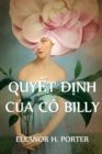 Image for Quy?t Ð?nh C?a C? Billy : Miss Billy&#39;s Decision, Vietnamese edition