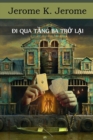 Image for Ði Qua T?ng Ba Tr? L?i : Passing of the Third Floor Back, Vietnamese edition