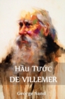 Image for H?u Tu?c de Villemer : The Marquis de Villemer, Vietnamese edition