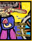 Image for The Toffee Noses and The Blue Collars.