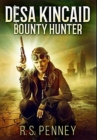 Image for Desa Kincaid - Bounty Hunter