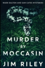Image for Murder by Moccasin : Large Print Edition