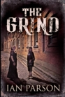 Image for The Grind : Large Print Edition