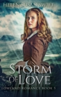 Image for Storm of Love : Large Print Hardcover Edition