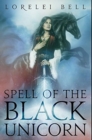 Image for Spell Of The Black Unicorn