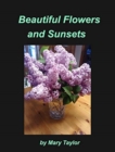 Image for Beautiful Flowers and Sunsets