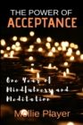 Image for The Power of Acceptance : Large Print Edition