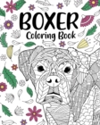 Image for Boxer Dog Coloring Book : Adult Coloring Book, Gifts for Boxer Dog Lovers, Floral Mandala Coloring