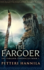 Image for The Fargoer : Large Print Hardcover Edition