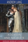 Image for Aucassin and Nicolete (Esprios Classics)