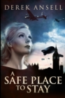 Image for A Safe Place To Stay
