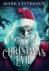 Image for Christmas Evil : Premium Hardcover Edition