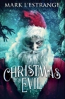 Image for Christmas Evil : Premium Hardcover Edition