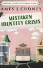 Image for Mistaken Identity Crisis