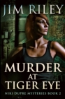 Image for Murder at Tiger Eye : Large Print Edition