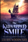 Image for The Kidnapped Smile : Large Print Edition
