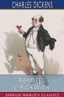 Image for Bardell v. Pickwick (Esprios Classics)
